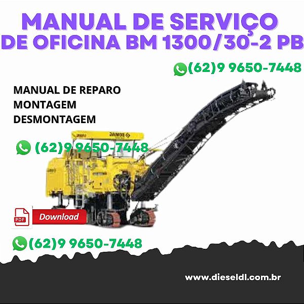 MANUAL DE SERVIÇOS DE OFICINA COLD MILLING MACHINE  BM 1300/30-2 PB BOMAG