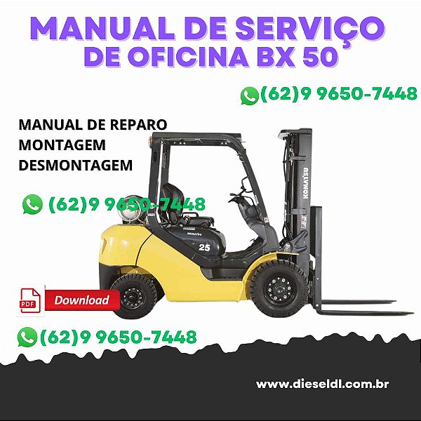 MANUAL DE SERVIÇO DE OFICINA   EMPILHADEIRA BX50 SERIES KOMATSU