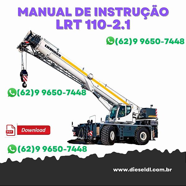 MANUAL DE INSTRUÇÕES  GRUA TELESCÓPICA LRT 1100-2.1   LIEBHERR