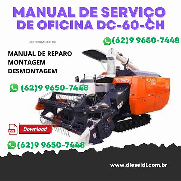 MANUAL DE SERVIÇO DE OFICINA  COMBINE HARVESTER DC-60-PH  KUBOTA