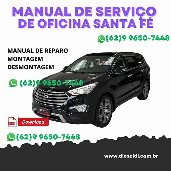 MANUAL DE SERVIÇO DE OFICINA  HYUNDAI SANTA FÉ  2012-2017