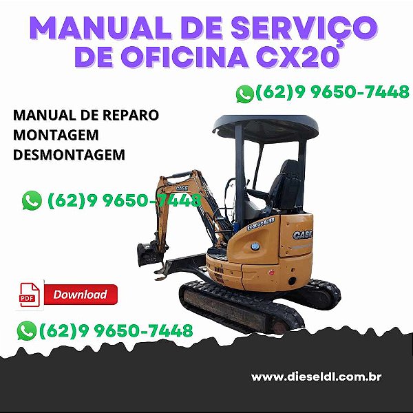 MANUAL DE SERVIÇO DE OFICINA MINI ESCAVADEIRA CX20B - CX22B - CX27B   CASE