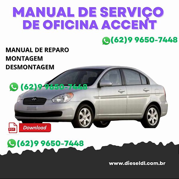 MANUAL DE SERVIÇO DE OFICINA  HYUNDAI ACCENT  2010-2018