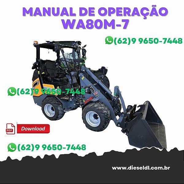 MANUAL DE OPERAÇÃO CARREGADEIRA  WA80M-7 / WA100M-7 KOMATSU