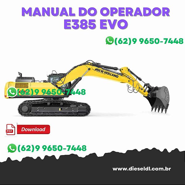 MANUAL DO OPERADOR ESCAVADEIRA E385C EVO - E405C EVO  NEW HOLLAND