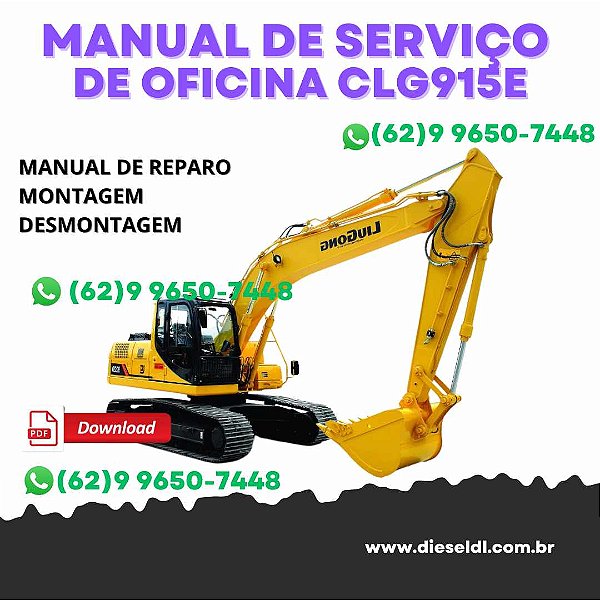 MANUAL DE SERVIÇO DE OFICINA ESCAVADEIRA HIDRAULICA CLG915E LIUGONG