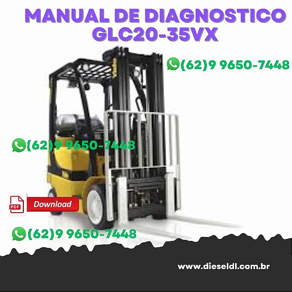 MANUAL DE DIAGNÓSTICO EMPILHADEIRA  GLC20-35VX - GP/GLP/GDP040SVX GC/GLC040SVX  YALE