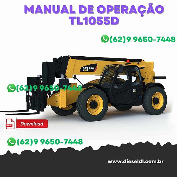 MANUAL DE OPERAÇÃO MANIPULADOR TELESCÓPICO TL1055D, TL1255D CATERPILLAR