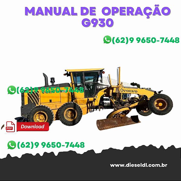 MANUAL DE OPERAÇÃO MOTONIVELADORA  G930/G940/G946/G960/G970/G990 VOLVO
