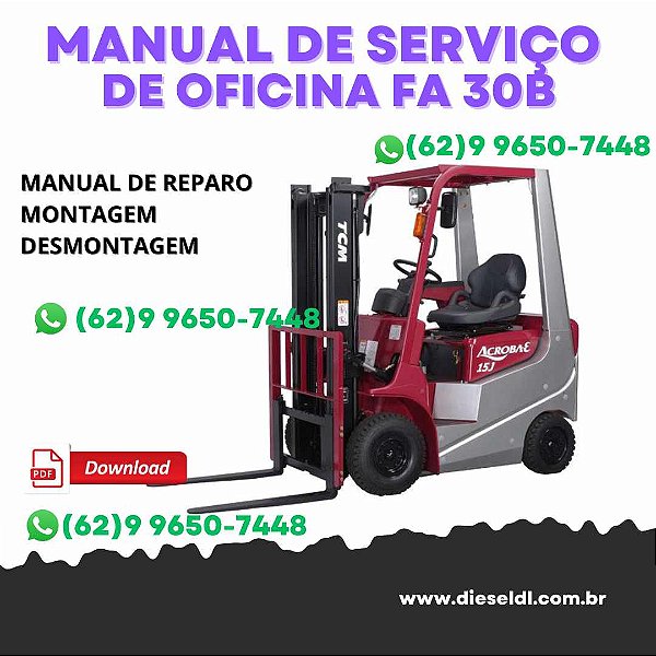 MANUAL DE SERVIÇO DE OFICINA EMPILHADEIRA FA15B, FA20B, FA25B, FA30B   TCM