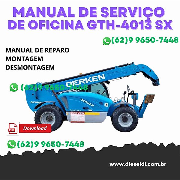 MANUAL DE SERVIÇO DE OFICINA   MANIPULADOR TELESCÓPICO GTH-4013 SX / GTH-4017 SX GENIE