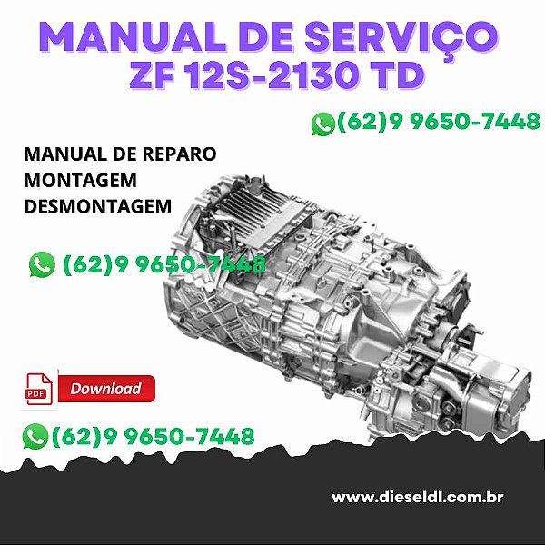 MANUAL DE SERVIÇO DE OFICINA  CAMBIO DAF - ZF 12S-2130 TD / 12S-2330 TD / 12S-2830 - ZF-ECOSPLIT