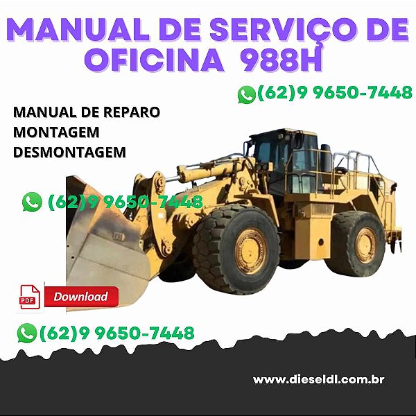 MANUAL DE SERVIÇO DE OFICINA CARREGADEIRA 988H CATERPILLAR