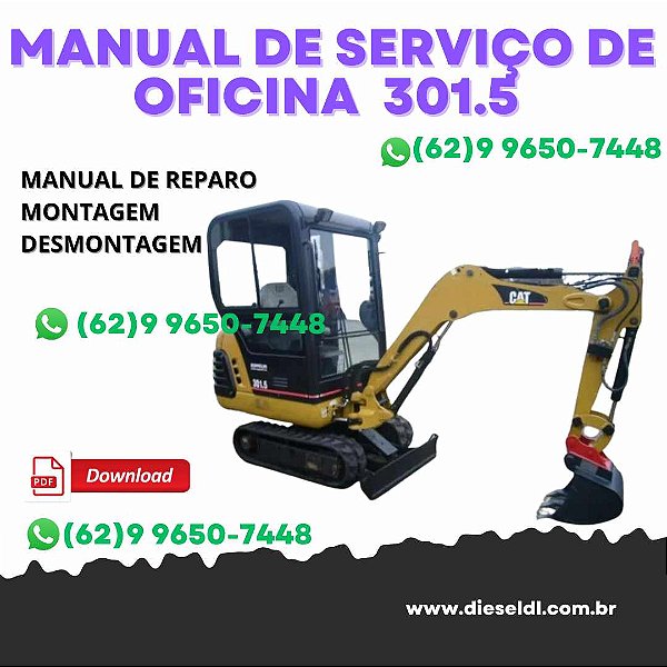 MANUAL DE SERVIÇO DE OFICINA MINI ESCAVADEIRA 301.5 CATERPILLAR