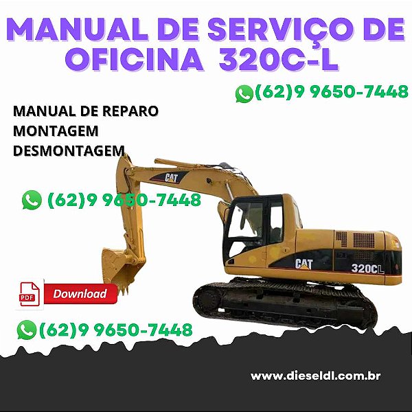 MANUAL DE SERVIÇO DE OFICINA ESCAVADEIRA 320C-L CATERPILLAR