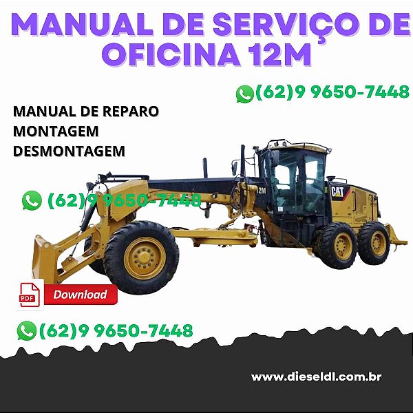 MANUAL DE SERVIÇO DE OFICINA MOTONIVELADORA 12M CATERPILLAR