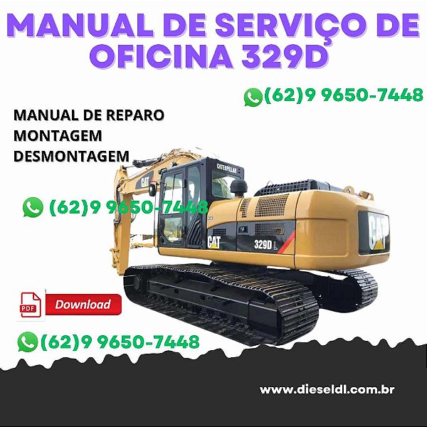 MANUAL DE SERVIÇO DE OFICINA ESCAVADEIRA 329D, 329D-L CATERPILLAR