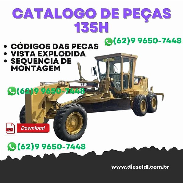 CATÁLOGO DE PEÇAS  MOTONIVELADORA 135H CATERPILLAR