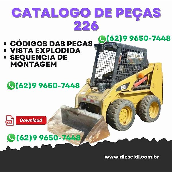 CATÁLOGO DE PEÇAS MINI CARREGADEIRA 226 CATERPILLAR