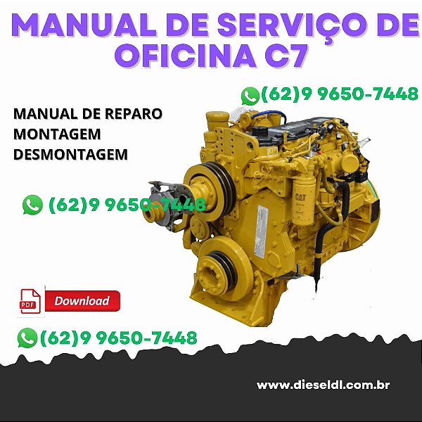 MANUAL DE SERVIÇO DE OFICINA MOTOR  INDUSTRIAL C7 CATERPILLAR