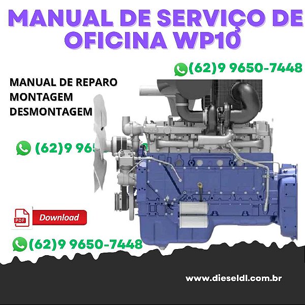 MANUAL DE SERVIÇO DE OFICINA  MOTOR WP10   WEICHAI
