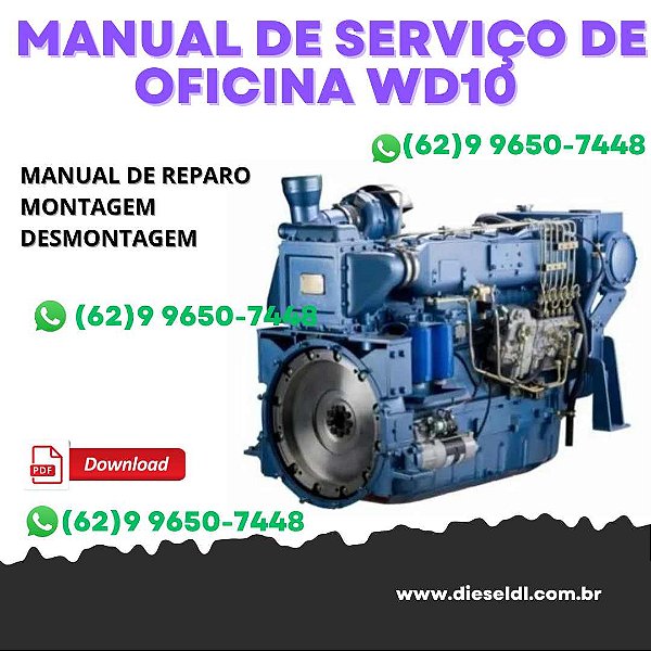 MANUAL DE SERVIÇO DE OFICINA  MOTOR WD10 SERIES  WEICHAI