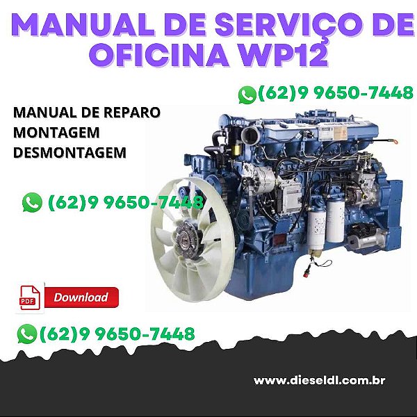 MANUAL DE SERVIÇO DE OFICINA  MOTOR WP12 SERIES WEICHAI