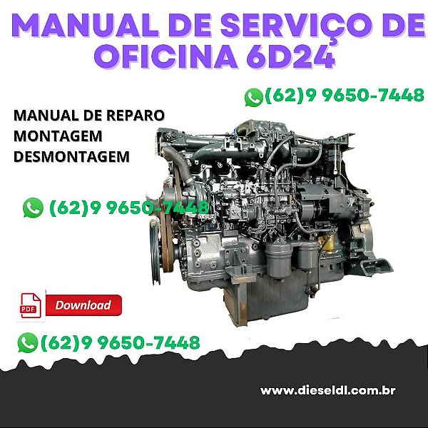 MANUAL DE SERVIÇO DE OFICINA  MOTOR 6D24, 6D24T, 6D24TC, 6D24TL MITSUBISHI