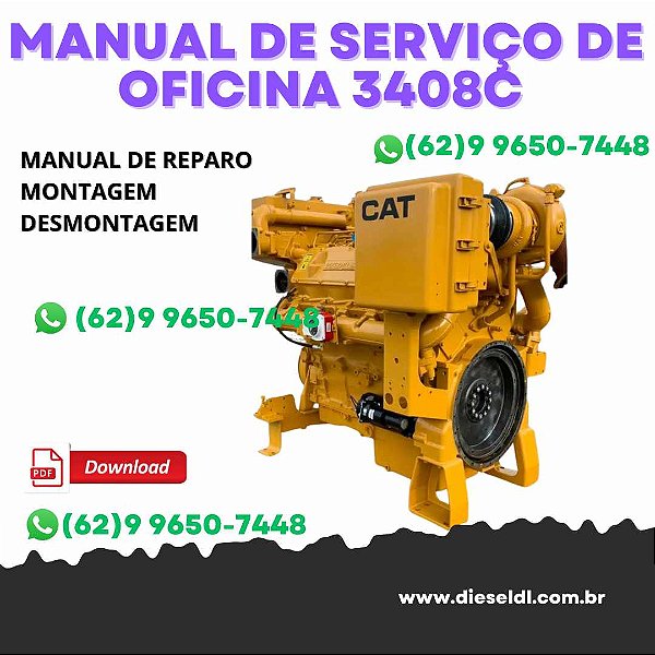 MANUAL DE SERVIÇO DE OFICINA  MOTOR  3408C CATERPILLAR