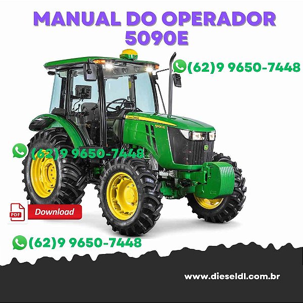 MANUAL DO OPERADOR TRATOR 5090E, 5090EL, 5090EH  JOHN DEERE