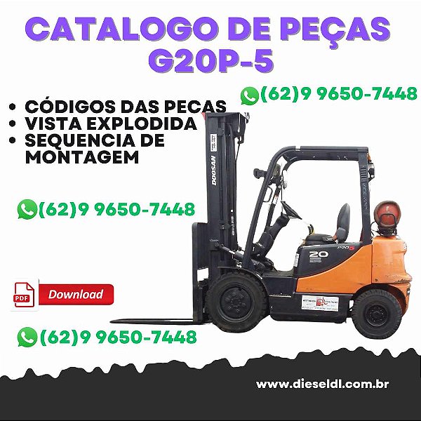 CATÁLOGO DE  PEÇAS EMPILHADEIRA G20P-5, G25P-5, G30P-5 DOOSAN