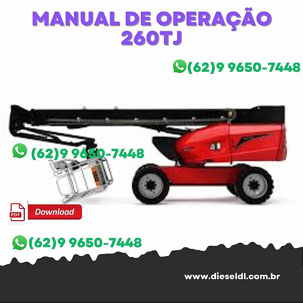 MANUAL DE OPERAÇÃO PLATAFORMA TELESCÓPICO 260 TJ - 280 TJ   MANITOU