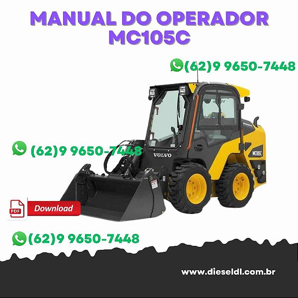 MANUAL DO OPERADOR MINI  CARRAGADEIRA MC105C, MCT70C, MCT85C, MCT95C  VOLVO