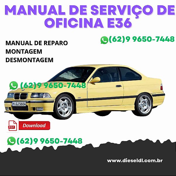 MANUAL DE SERVIÇO DE OFICINA  BMW E36  1990-2000