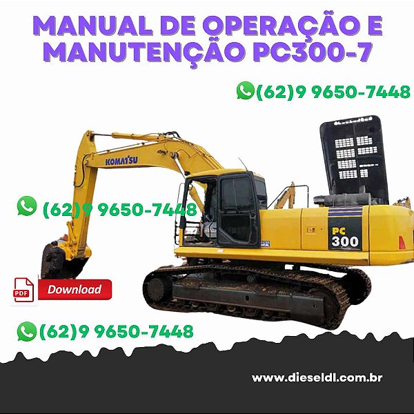 MANUAL DE OPERAÇÃO E MANUTENÇÃO ESCAVADEIRA PC300-7 / PC300LC-7  KOMATSU