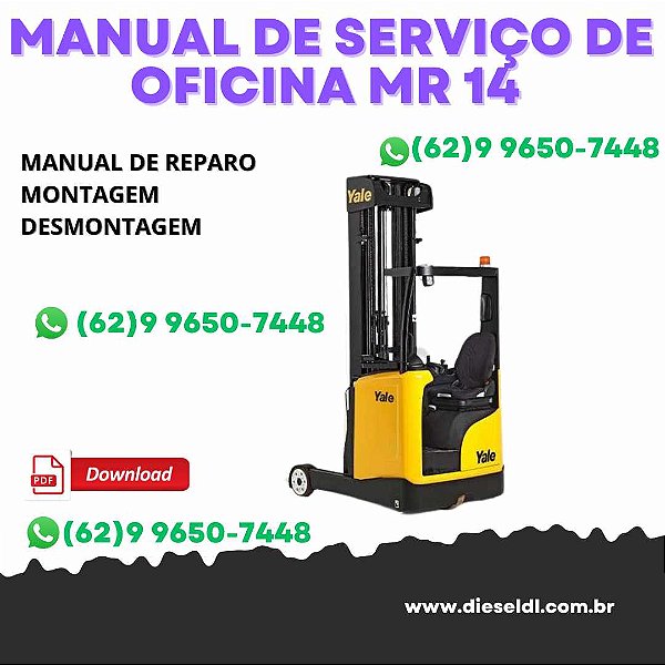 MANUAL DE SERVIÇO DE OFICINA EMPILHADEIRA MR 14/16/18/20 YALE