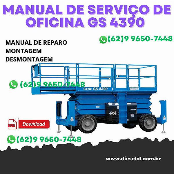 MANUAL DE SERVIÇO DE OFICINA  PLATAFORMA GS 4390 / GS 5390 GENIE