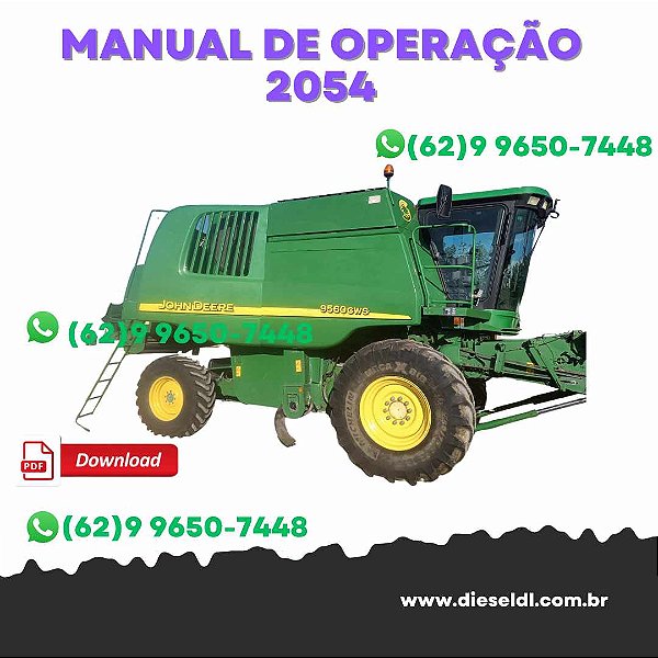 MANUAL DE OPERAÇÃO COLHEITEDEIRA 2054, 2056, 2058, 2064, 2066 JOHN DEERE