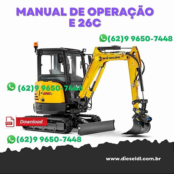 MANUAL DE OPERAÇÃO  MINI ESCAVADEIRA E26C  NEW HOLLAND