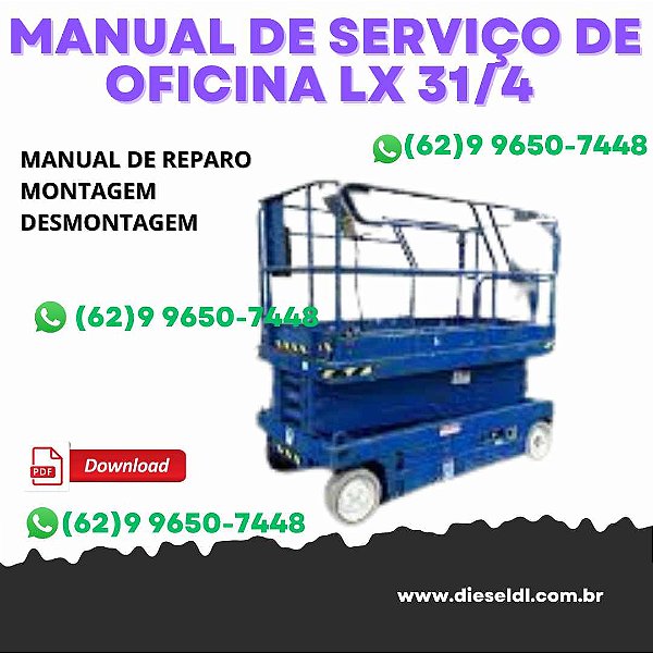 MANUAL DE SERVIÇO DE OFICINA ELEVADOR PLATAFORMA LX31/41/50  UPRIGHT