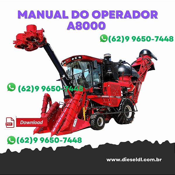 MANUAL DO OPERADOR  COLHEDORA DE CANA A8000 E A8800 CASE