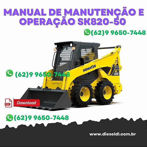 MANUAL DE OPERAÇÃO E MANUTENÇÃO MINI CARREGADEIRA  SK820-50  KOMATSU
