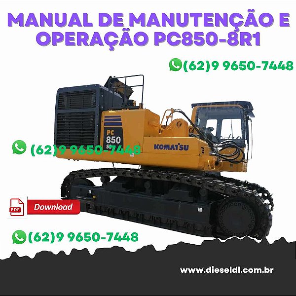 MANUAL DE OPERAÇÃO E MANUTENÇÃO ESCAVADEIRA  PC850-8R1, PC850SE-8R1 KOMATSU