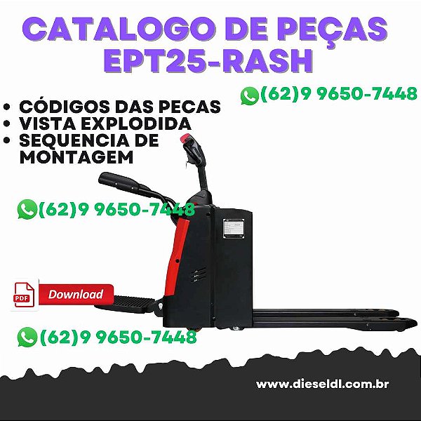 CATÁLOGO DE PEÇAS TRANSPALETEIRA ELETRICA EPT20-RASH / EPT25-RASH  PALLET