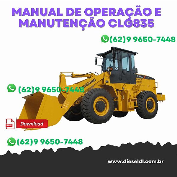 MANUAL DE OPERAÇÃO E MANUTENÇÃO  PÁ CARREGADEIRA CLG835  LIUGONG