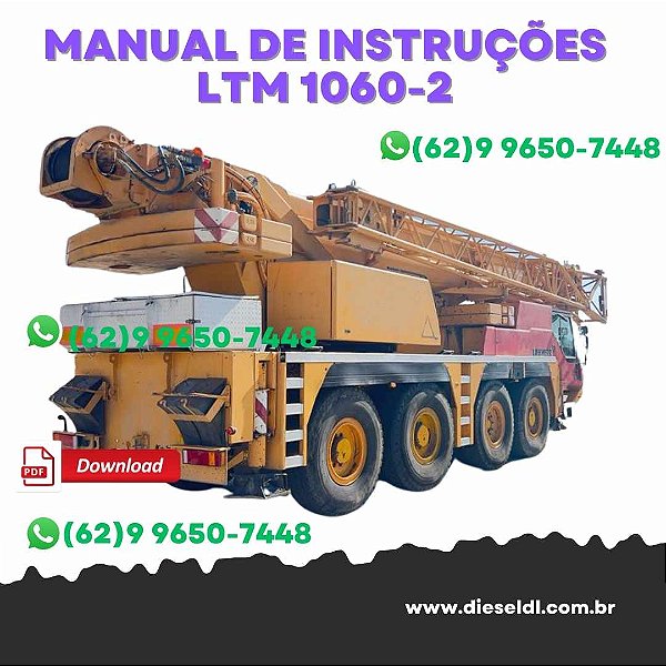 MANUAL DE INSTRUÇÕES  GUINDASTE LTM 1060/2 LIEBHERR