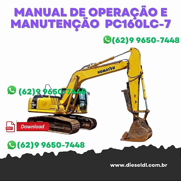 MANUAL DE OPERAÇÃO E MANUTENÇÃO ESCAVADEIRA PC160LC-7  Komatsu
