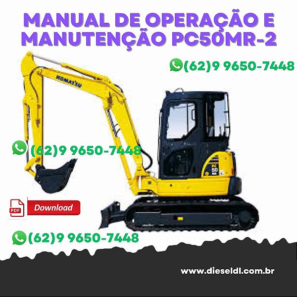 MANUAL DE OPERAÇÃO E MANUTENÇÃO MINI ESCAVADEIRA PC50MR-2  KOMATSU