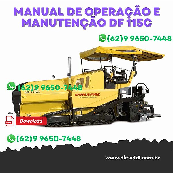 MANUAL DE OPERAÇÃO E MANUTENÇÃO  PAVIMETADORA DF 115C / DF 135C DYNAPAC