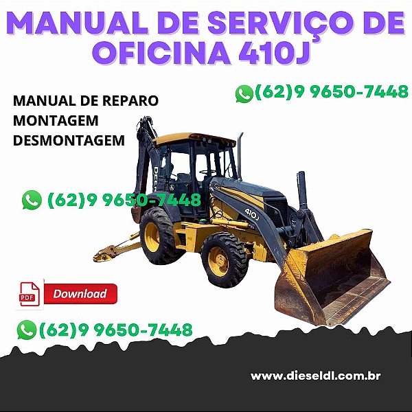 MANUAL DE SERVIÇO DE OFICINA RETROESCAVADEIRA 410J  JOHN DEERE